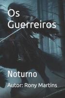 Os Guerreiros