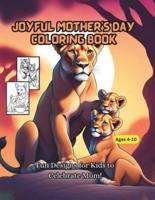 Joyful Mother's Day Coloring Book