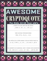 Awesome Cryptoquote For Kids 12-16 Year Old's