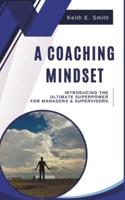 A Coaching Mindset