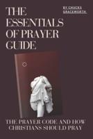 The Essentials of Prayer Guide