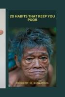 20 Habits That Keep You Poor
