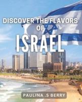 Discover the Flavors of Israel