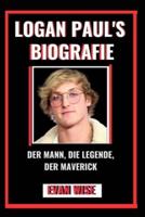 Logan Paul's Biografie