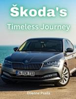 Skoda's Timeless Journey