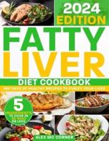 Fatty Liver Diet Cookbook