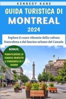 Guida Turistica Di Montreal 2024