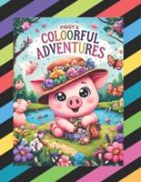 Piggy's Coloorful Adventures.