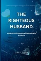 The Righteous Husband