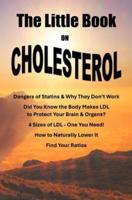 The Little Book on Cholesterol