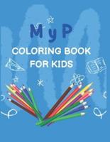 M Y P Coloring Book for Kids