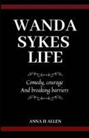 Wanda Sykes Life