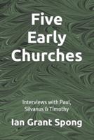 Five Early Churches