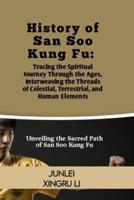 History of San Soo Kung Fu