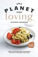 The Planet-Loving Kitchen Cookbook