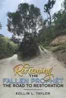 Redeeming the Fallen Prophet