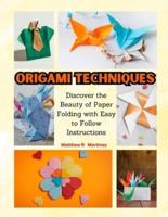Origami Techniques