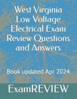 West Virginia Low Voltage Electrical Exam Review Questions and Answers