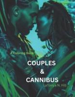 Couples & Cannibus