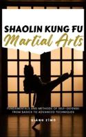 Shaolin Kung Fu Martial Arts
