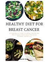 Healthy Diet For Breast Cancer