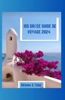 IOS Grèce Guide De Voyage 2024
