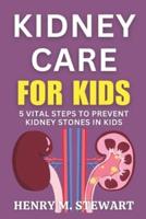 Kidney Care for Kids