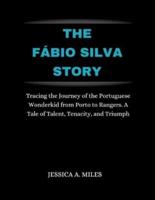 The Fábio Silva Story