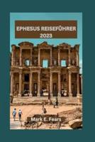 Ephesus Reiseführer 2023