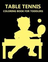 Table Tennis Coloring Book For Toddlers