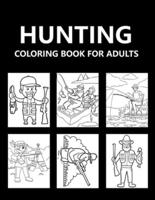 Hunting Coloring Book For Adults