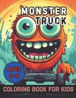 Monster Truck Coloring Book for Kids Ages 3-5