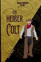 Ein Heißer Colt