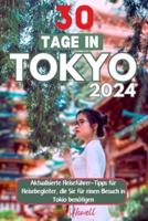 30 Tage in Tokyo 2024