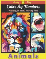 Pop Art Animal Color By Numbers Mystery for Adults Coloring Book