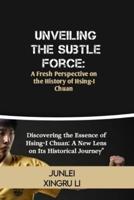 Unveiling the Subtle Force