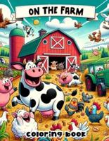 On the Farm Coloring Book