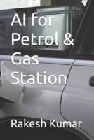 AI for Petrol & Gas Station