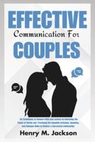Effective Communication For Couples