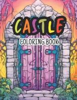 Castle Gate Coloring Book For Adults
