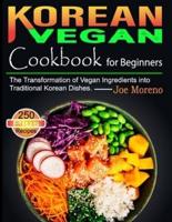 Korean Vegan Cookbook for Beginners