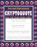 Fun and Educational Cryptoquote For 16 Year Kids Old's