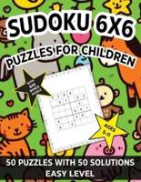 Sudoku 6X6 Puzzles for Children, With Animal Theme. 100 Pages of Sudokus and Solutions.