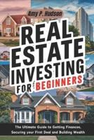 Real Estate Investing for Beginners