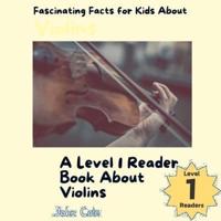 Fascinating Facts for Kids About Violins