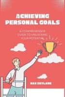 Achieving Personal Goals