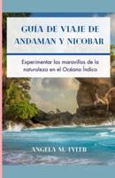 Guía De Viaje De Andaman Y Nicobar