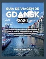 Guia De Viagem De Gdansk 2024