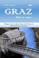 GRAZ Guide De Voyage 2024 2025