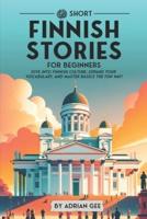 69 Short Finnish Stories for Beginners
